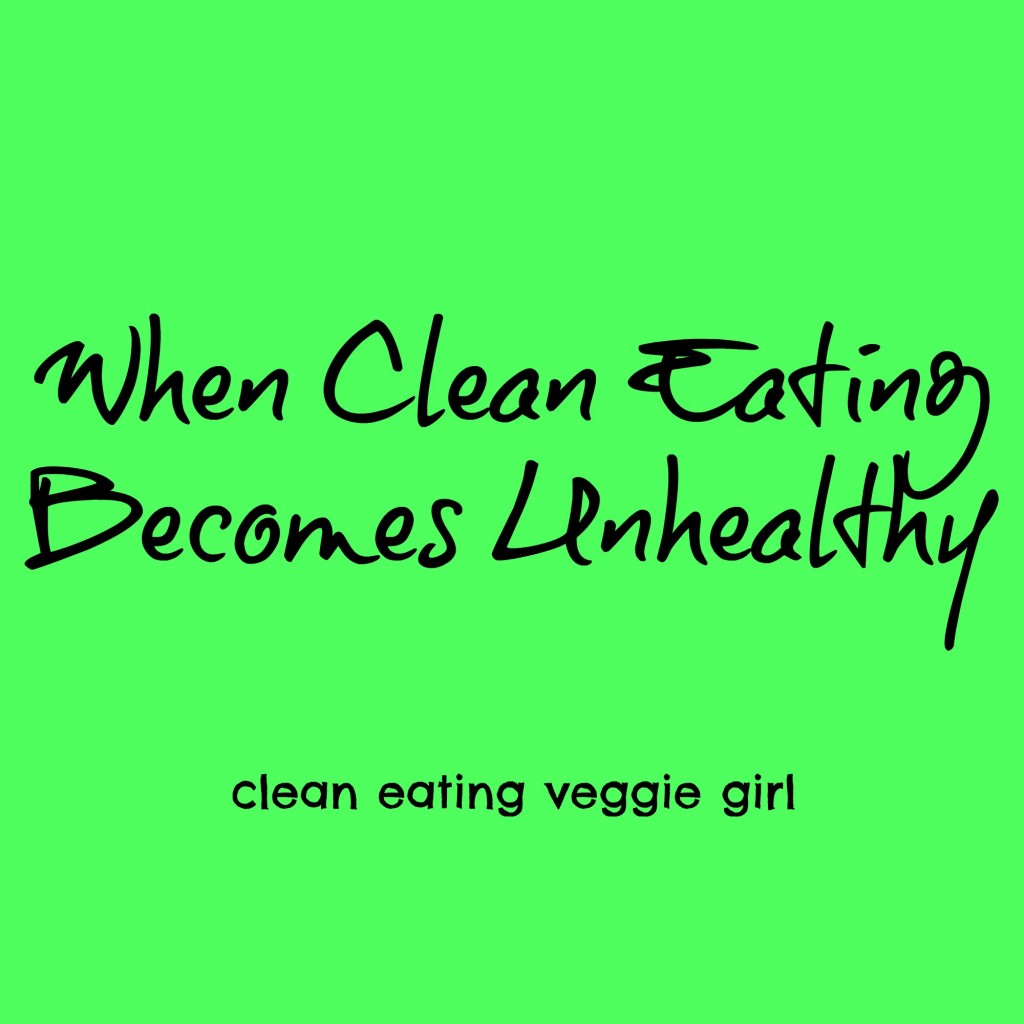 Unhealthy Clean Eating Graphic