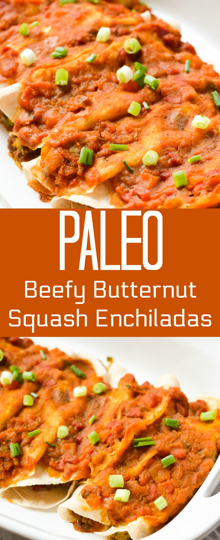 These Fall-inspired Paleo Beefy Butternut Squash Enchiladas are the perfect dinner recipe for Mexican night or for gluten-free meal prep during the busy work week!