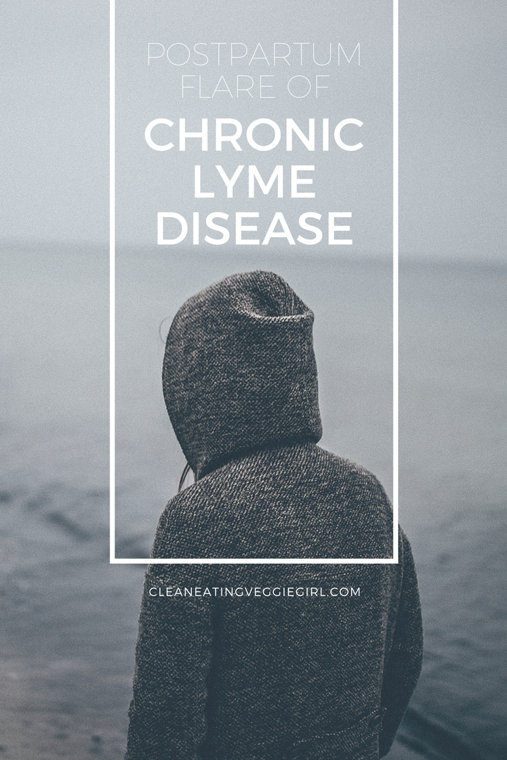 Postpartum Flare Up of Chronic Lyme Disease